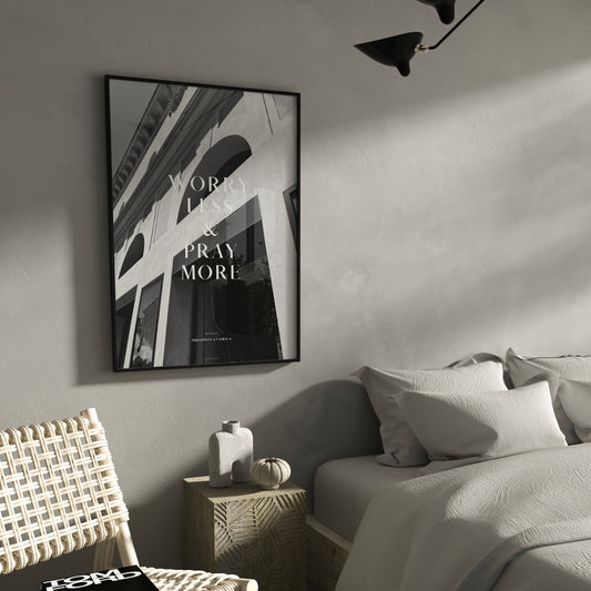 PRAY MORE - Philippians 4:6