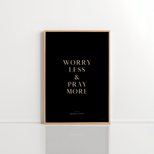 PRAY MORE (CLASSIC)