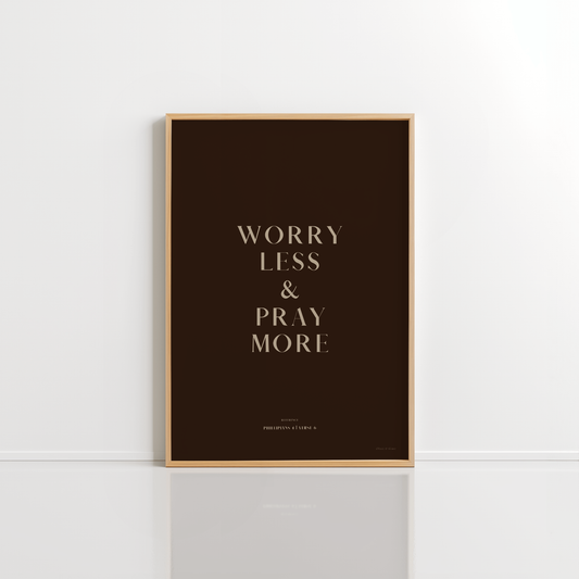 PRAY MORE (CLASSIC)
