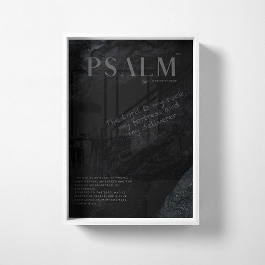 MY ROCK - Psalm 18:2-3