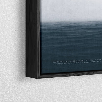 The Sea Habakkuk 2:14 Christian wall art framed canvas by Olives & Grace