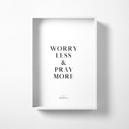 PRAY MORE (CLASSIC)
