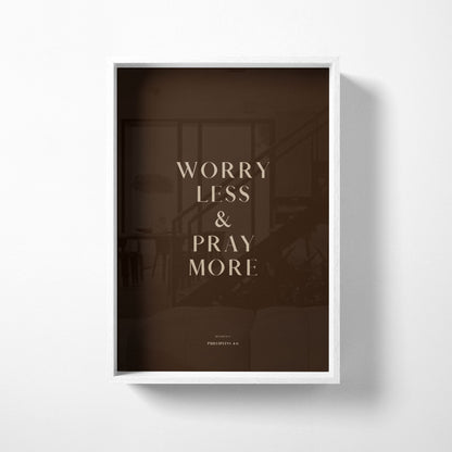 PRAY MORE (CLASSIC)