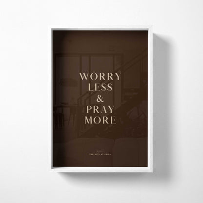 PRAY MORE (CLASSIC)