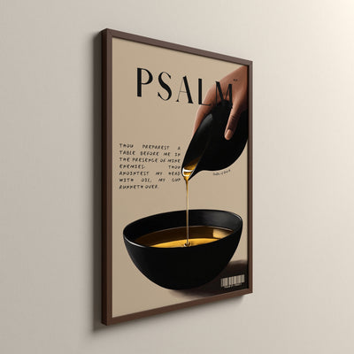 Anointed, Psalm 23:5, Scripture art print in an espresso frame