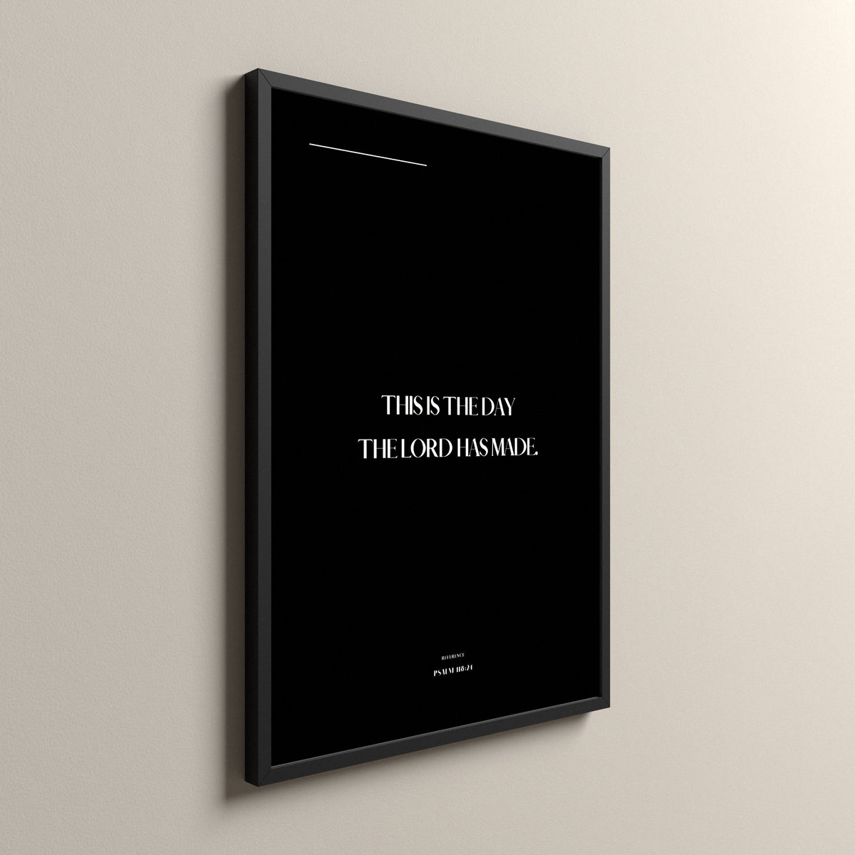 The Day, Psalm 118:24, Pure Noir Scripture art print in a black frame