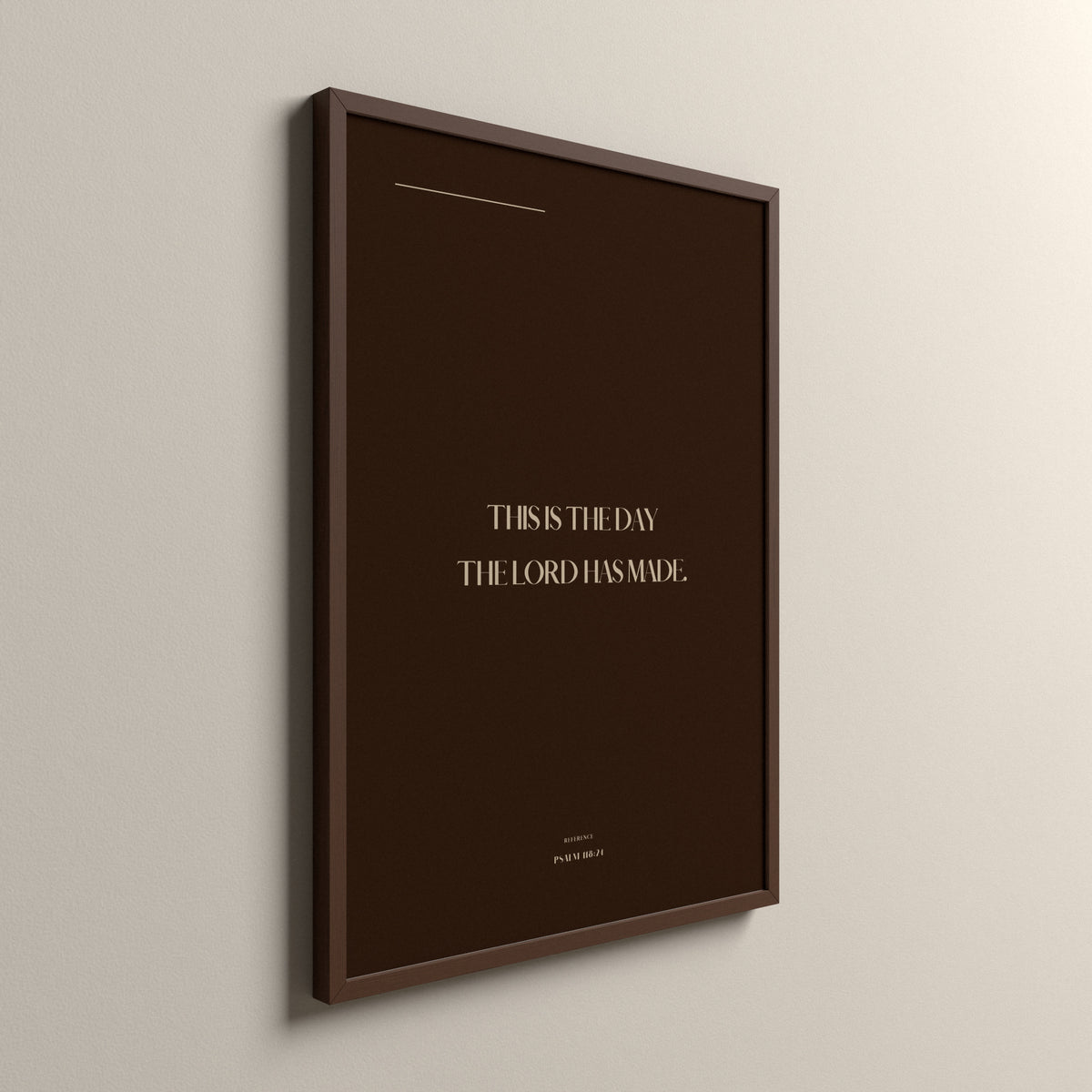The Day, Psalm 118:24, Cocoa Clay Scripture art print in an espresso frame