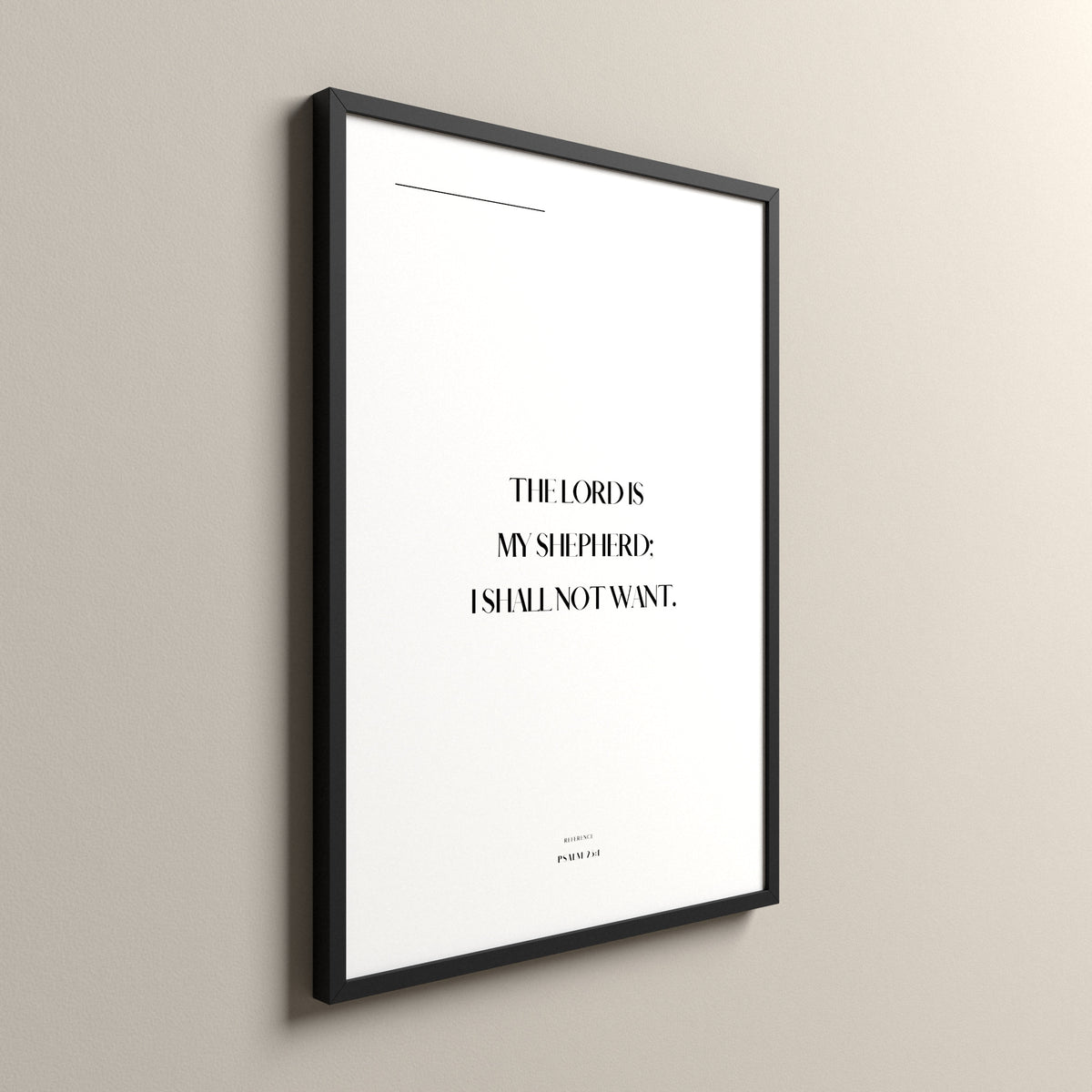 My Shepherd, Psalm 23:1, Pure White Scripture art print in a black frame