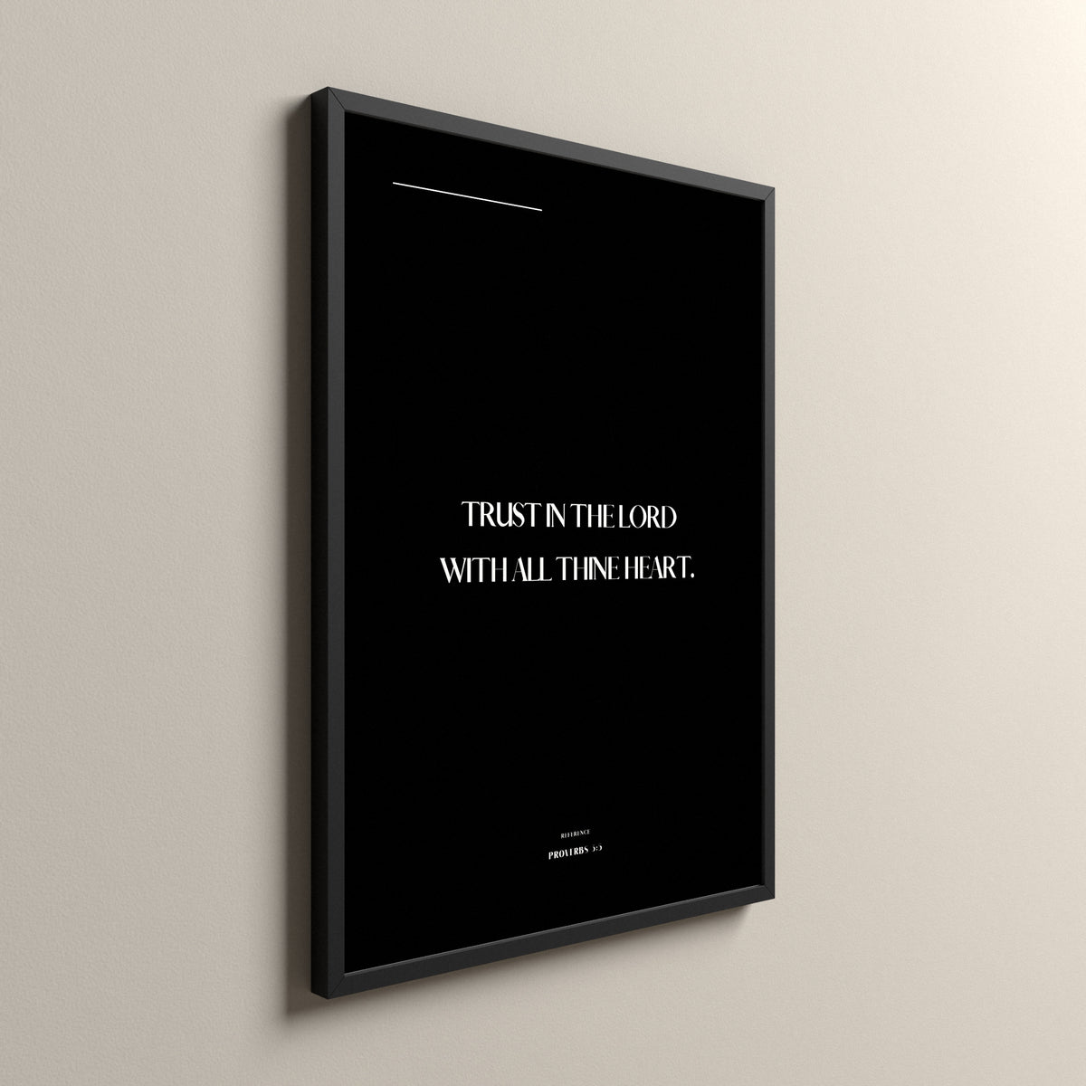 Trust, Proverbs 3:5, Pure Noir Scripture art print in a black frame