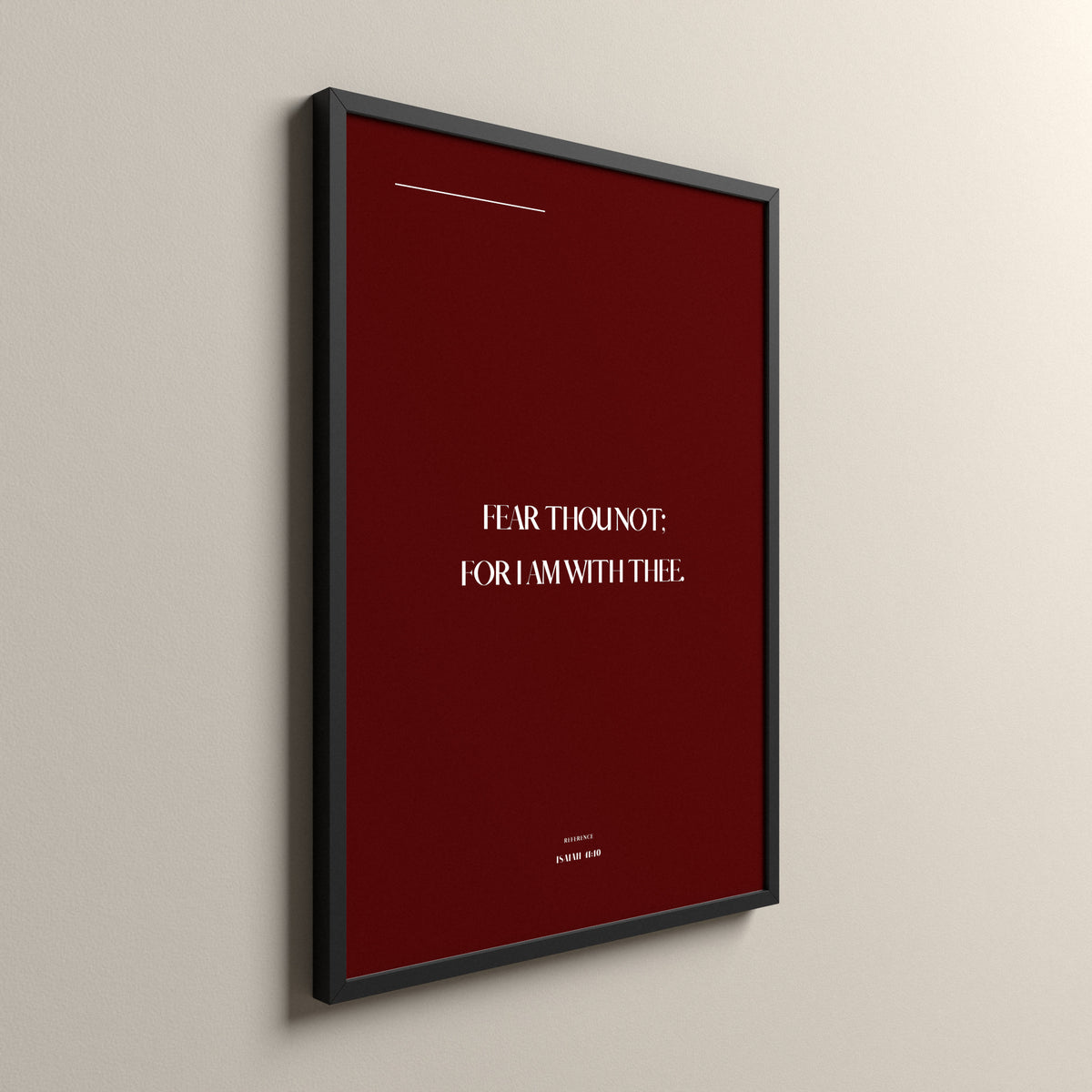 Fear Not, Isaiah 41:10, Cherry Scripture art print in a black frame