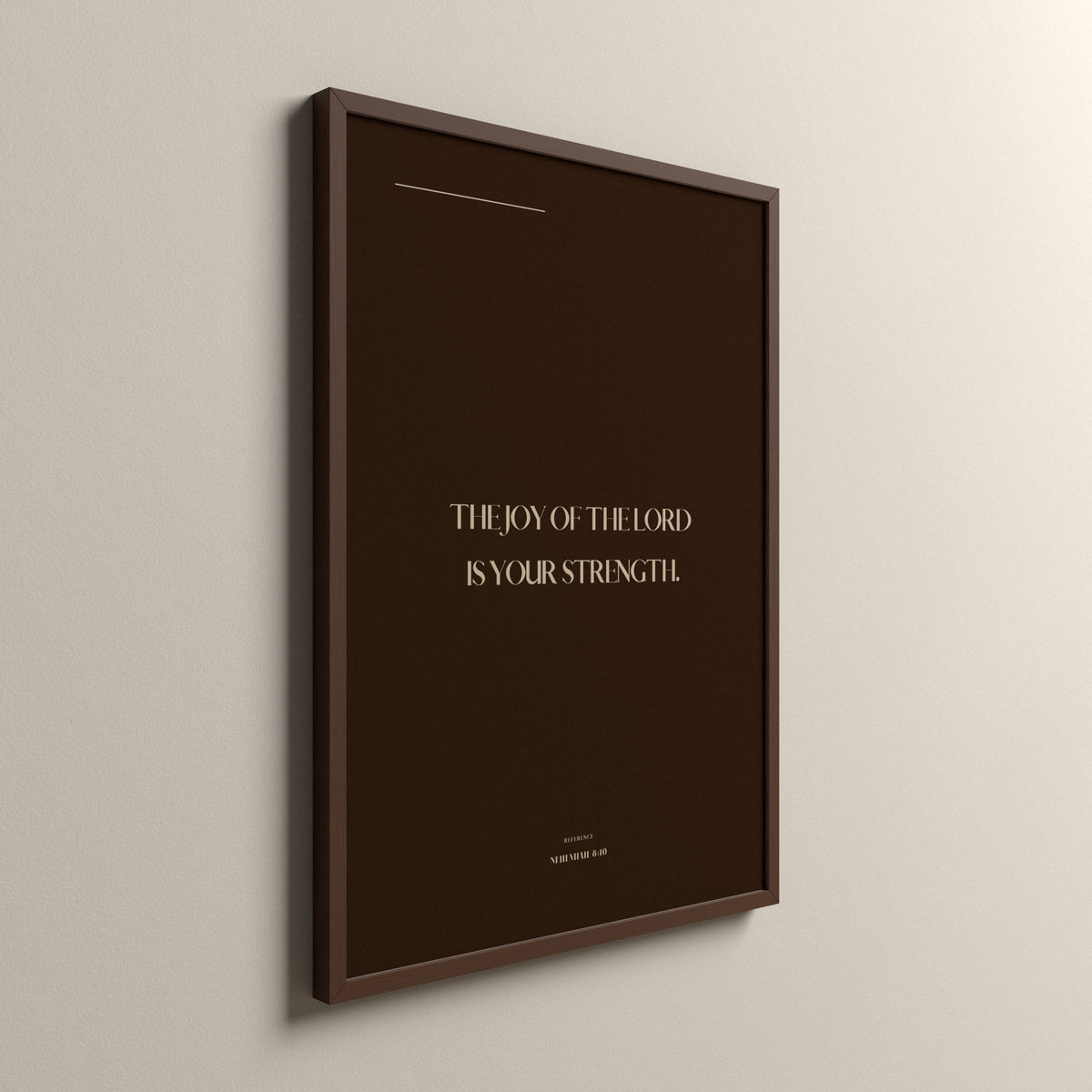 Your Strength, Nehemiah 8:10, Cocoa Clay Scripture art print in an espresso frame