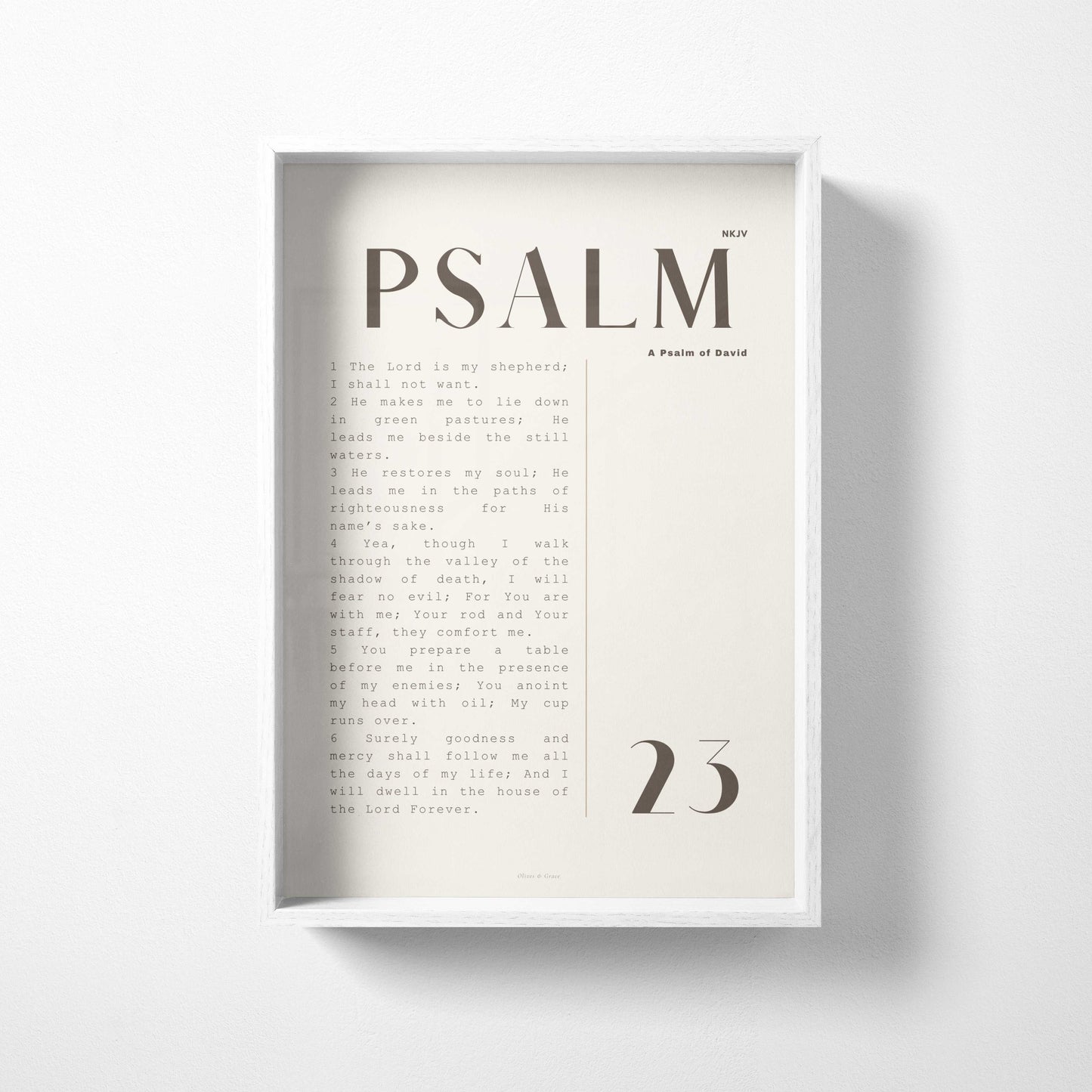 PSALM 23 - A Psalm of David