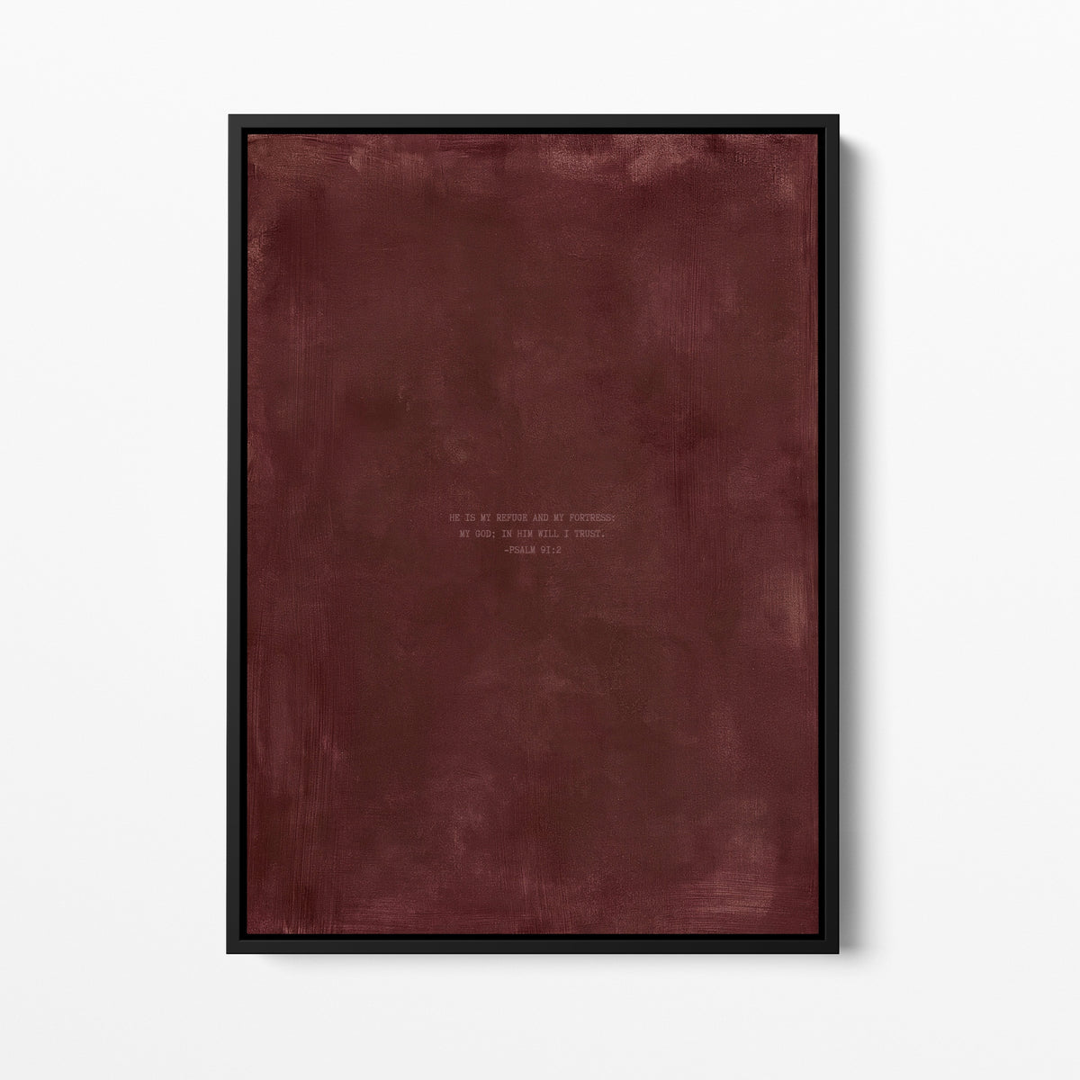 Redwood scripture wall art print with Psalm 91:2 in a black frame