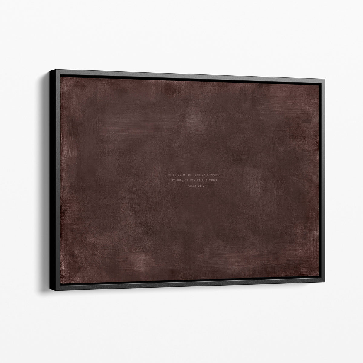 Dark Rose scripture art print with Psalm 91:2 in a black frame