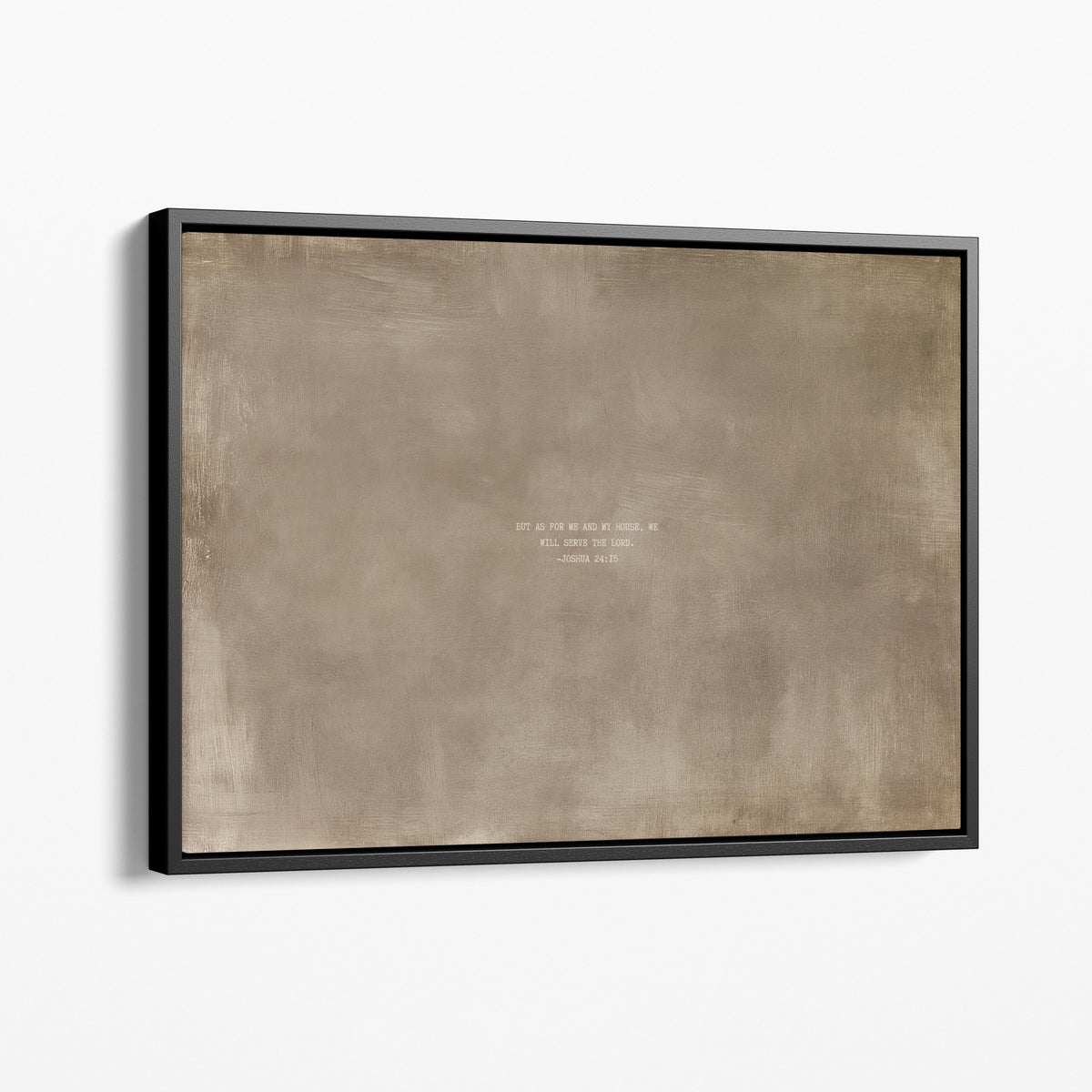 Clay scripture art print with Joshua 24:15 in a black frame