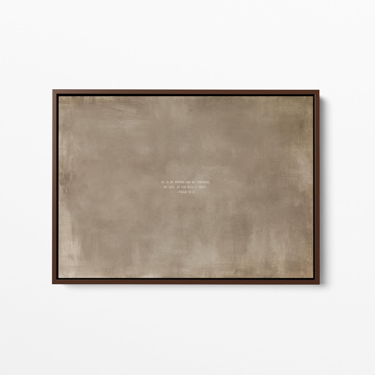 Clay scripture wall art print with Psalm 91:2 in a brown wood frame