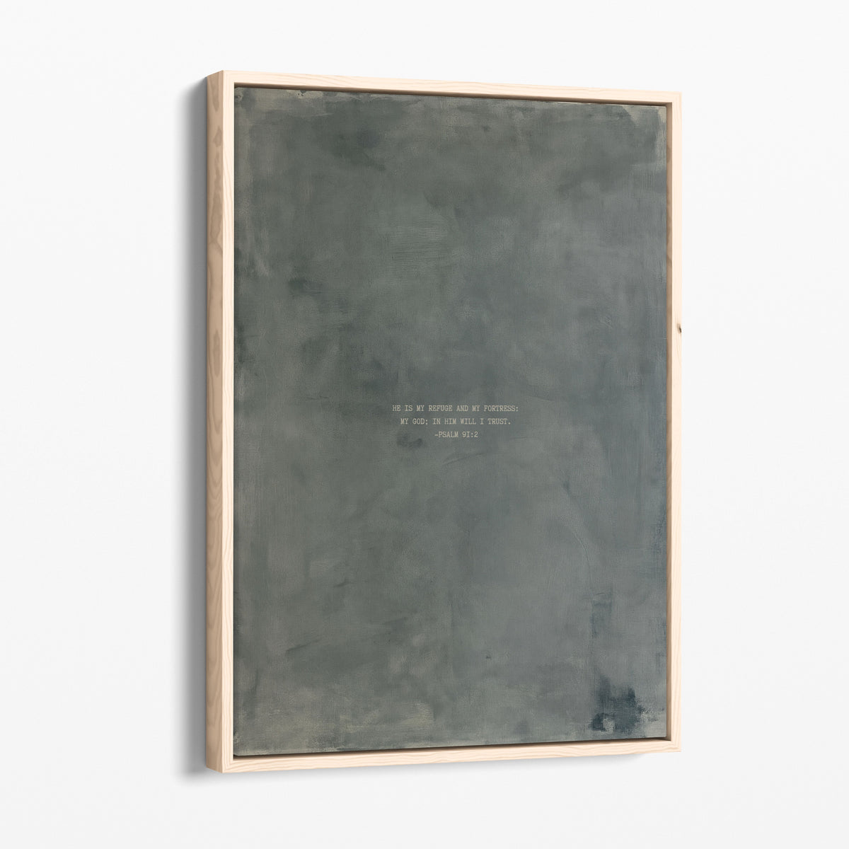 Zinc scripture art print with Psalm 91:2 in a natural wood frame