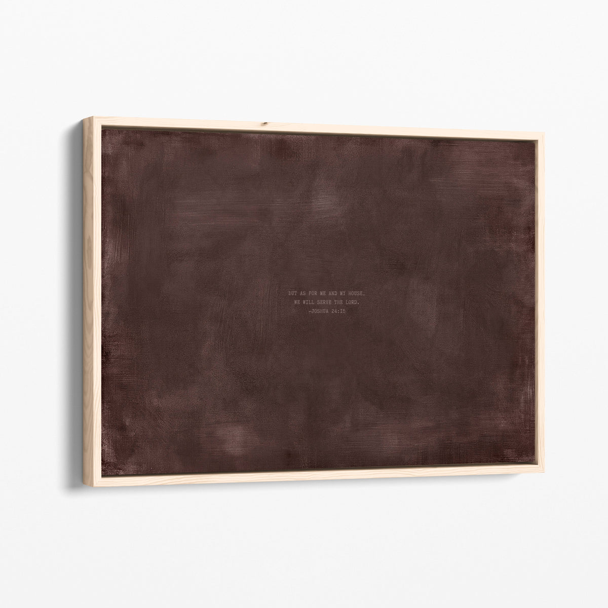 Dark Rose scripture art print with Joshua 24:15 in a natural wood frame