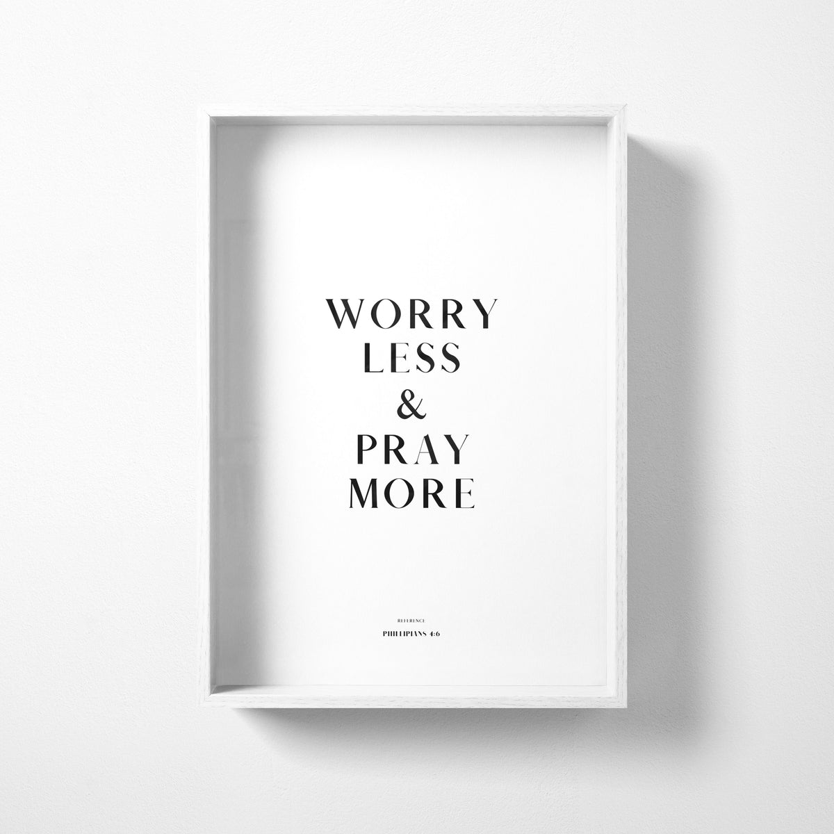 Pray More (Classic) Philippians 4:6 Christian wall art print by Olives & Grace fine art scripture print