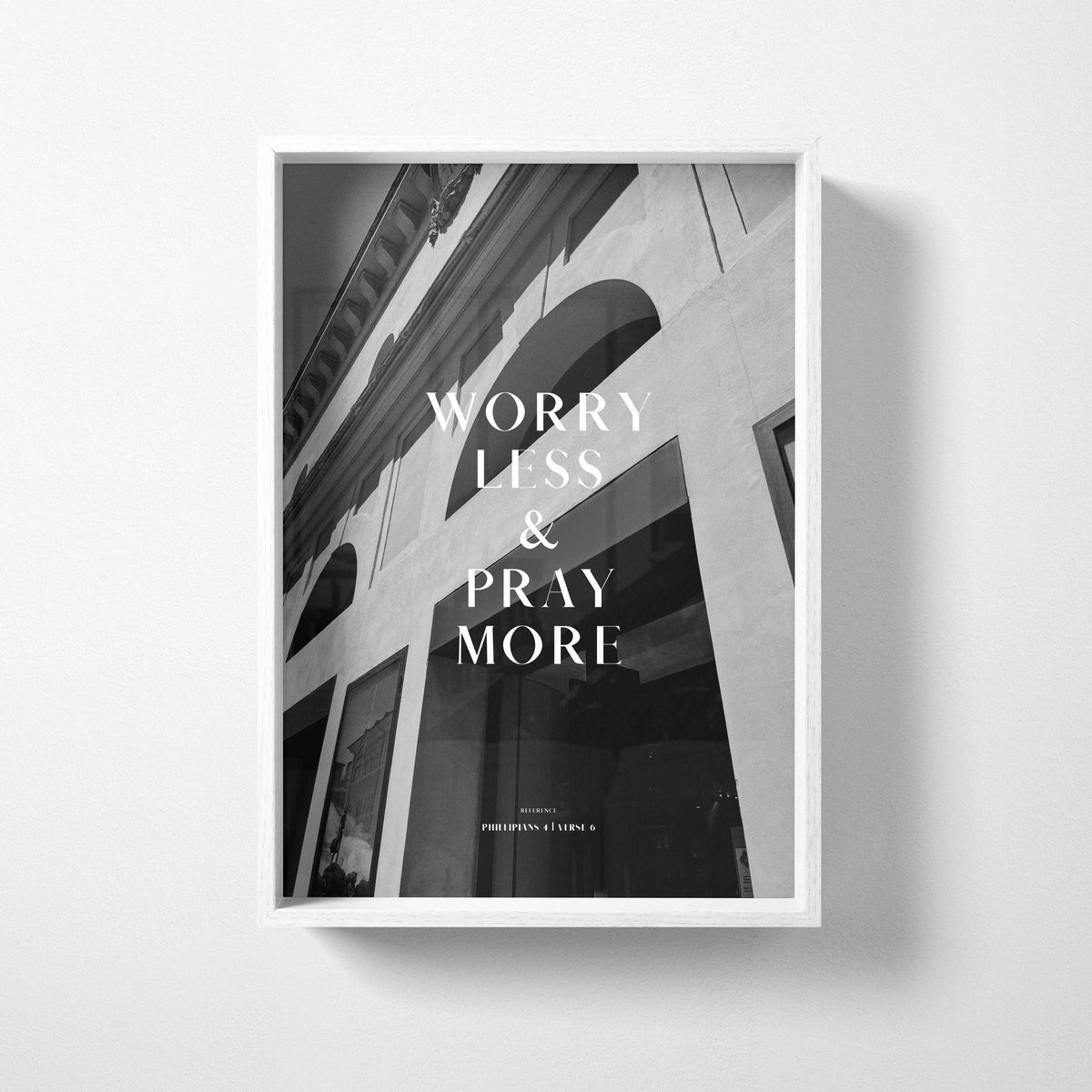 Pray More Philippians 4:6 Christian wall art print by Olives & Grace fine art scripture print