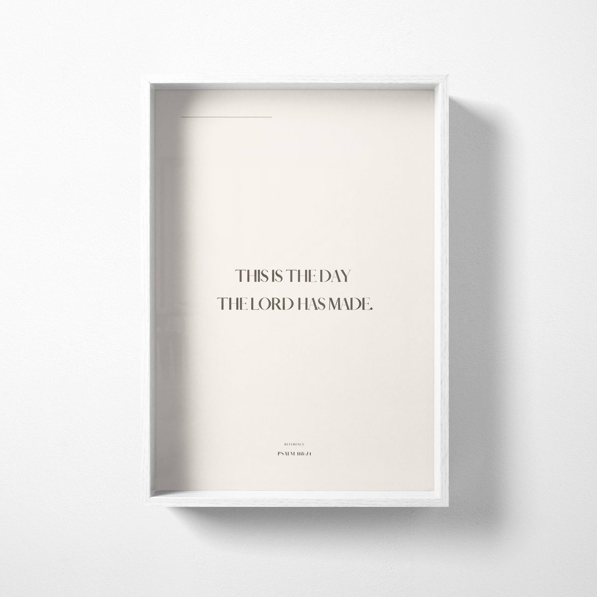 The Day Psalm 118:24 Christian wall art print by Olives & Grace fine art scripture print