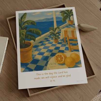 The Terrace Psalm 118:24 Christian wall art print by Olives & Grace fine art scripture print