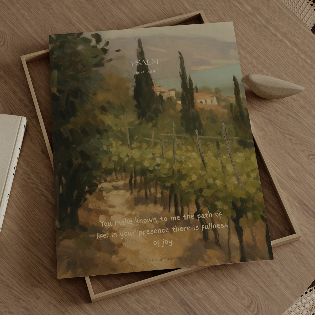 The Vineyard Psalm 16:11 Christian wall art print by Olives & Grace fine art scripture print