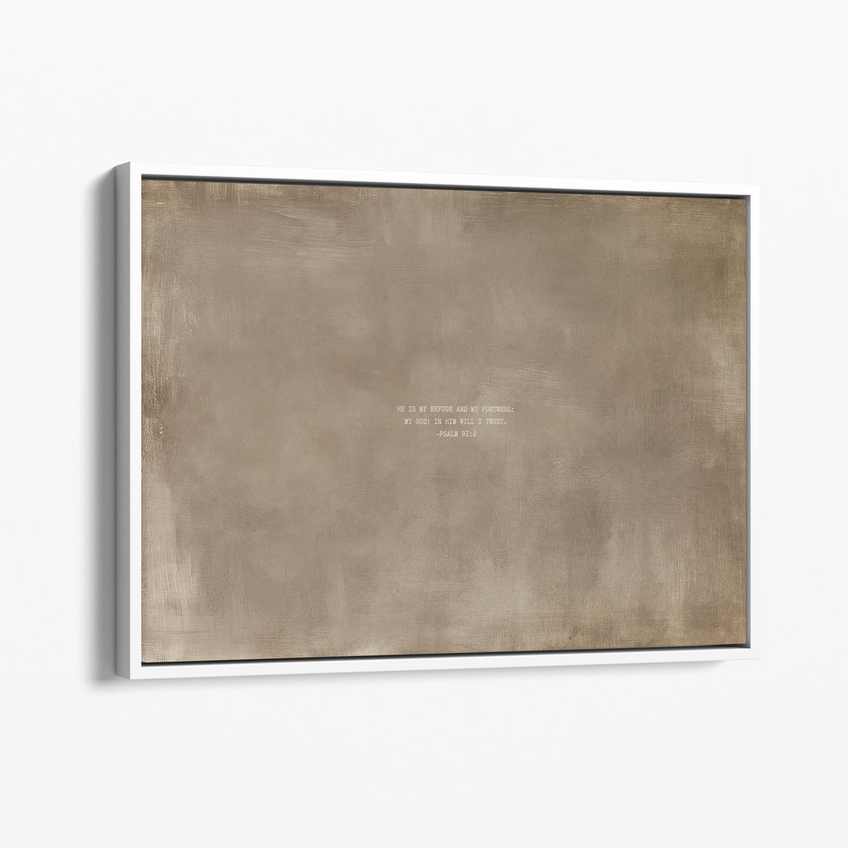 Clay scripture art print with Psalm 91:2 in a white frame
